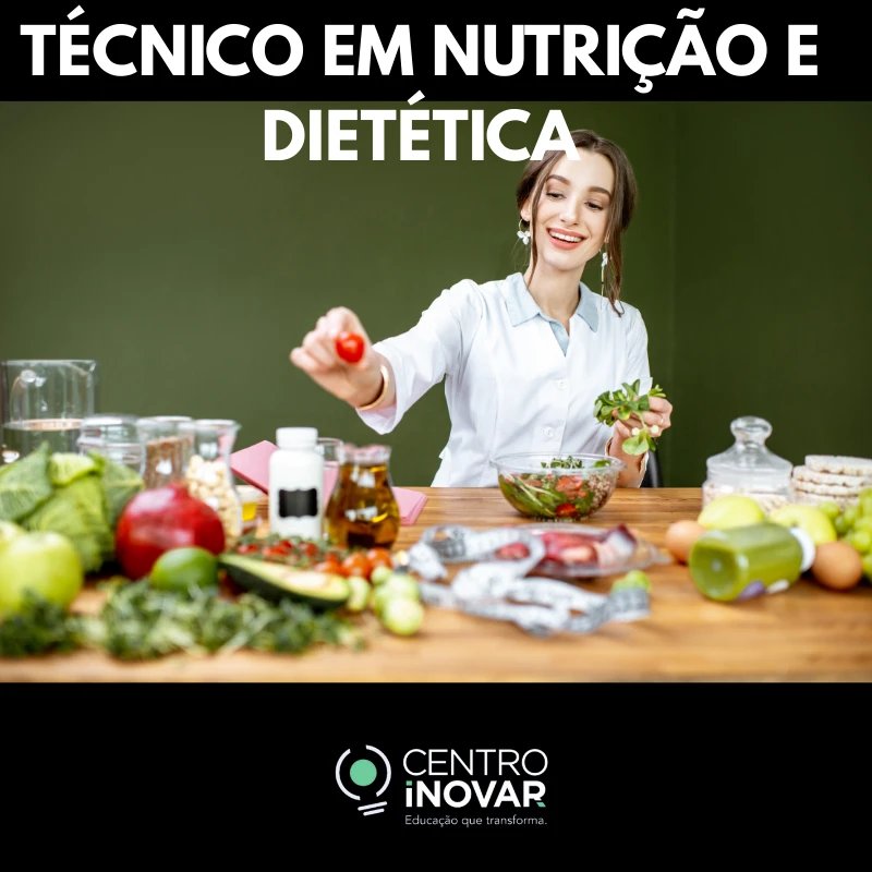 TÉCNICO EM NUTRIÇÃO E DIETÉTICA