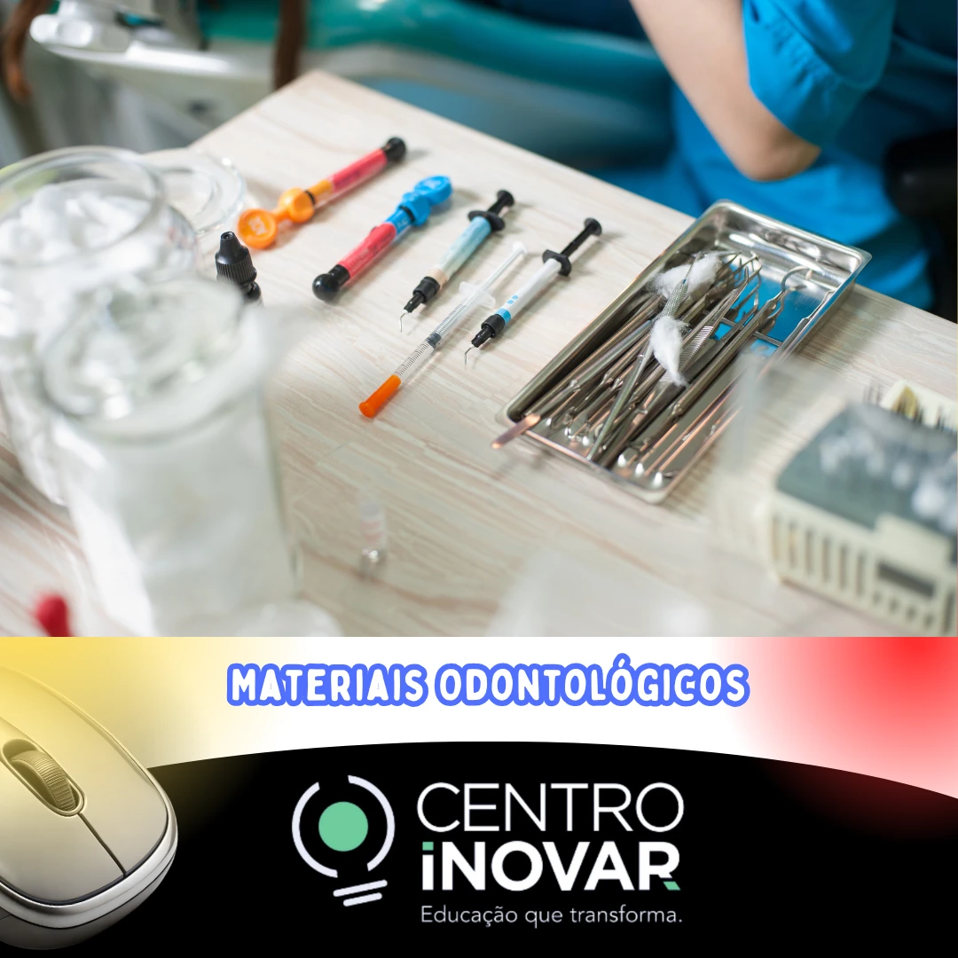 Materiais Odontológicos
