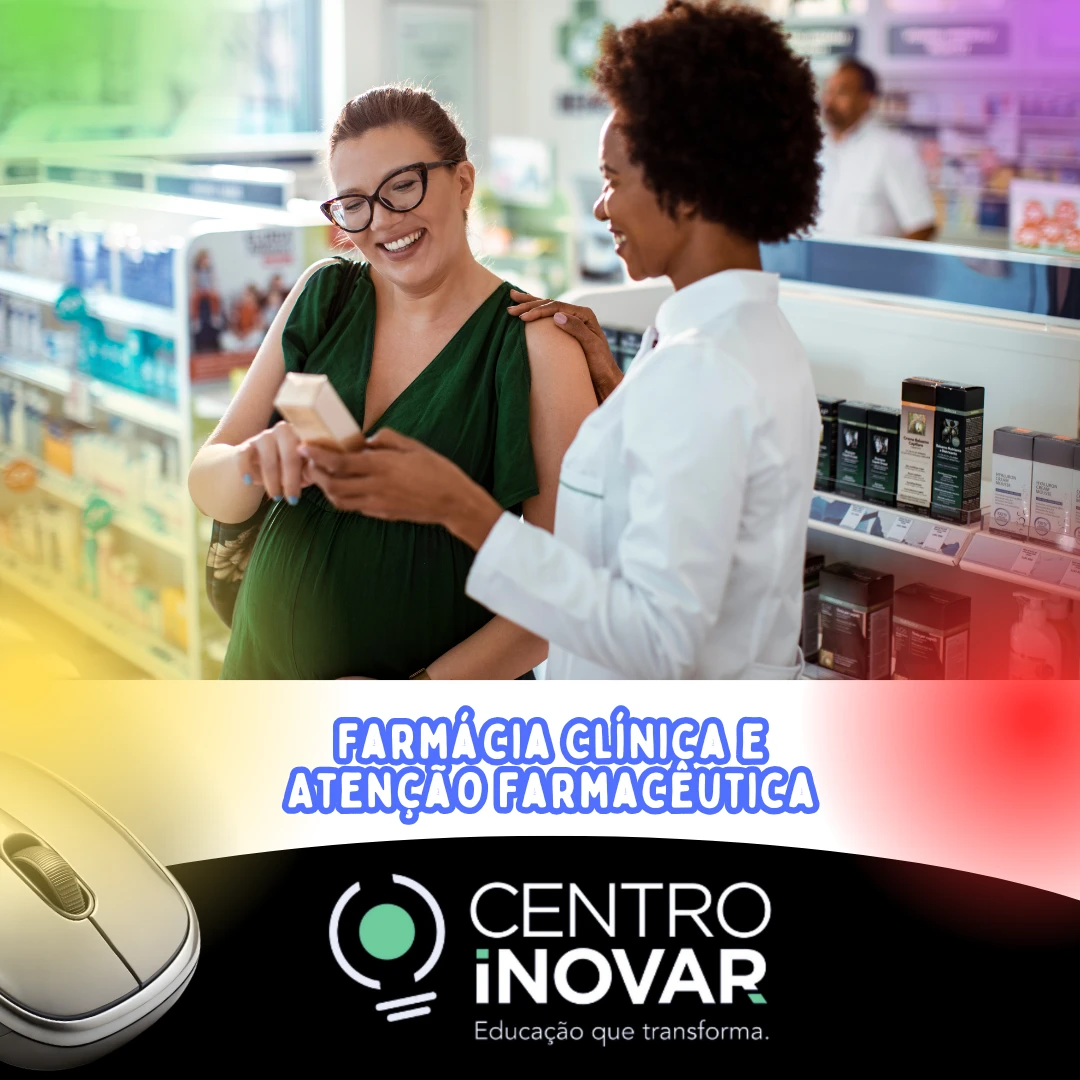 Farmácia Clínica e Atenção Farmacêutica