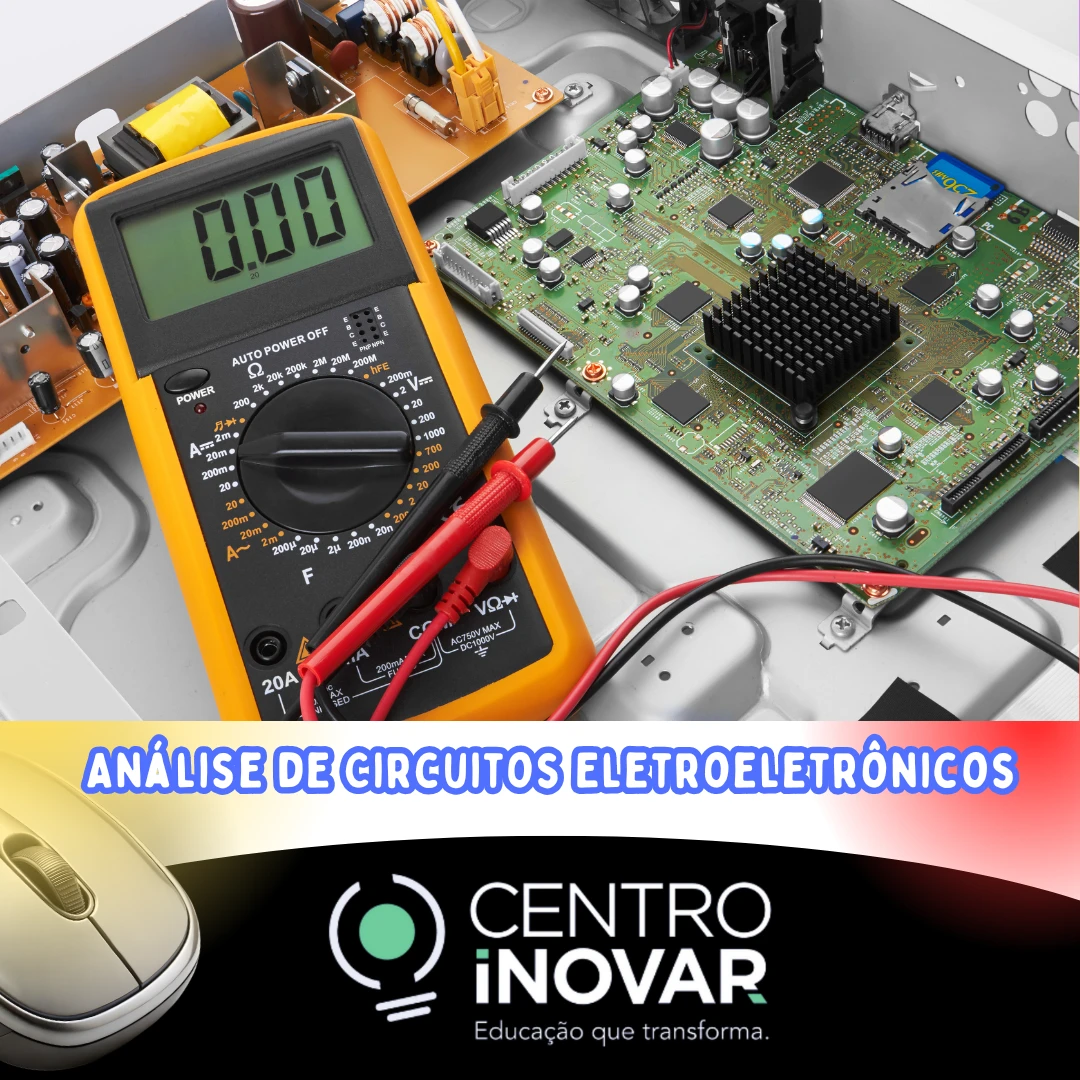 Análise de Circuitos Eletroeletrônicos